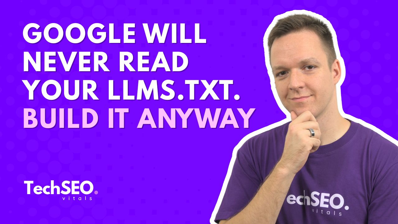 Google váš llms.txt nepoužije. Aj tak ho vytvorte
